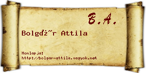 Bolgár Attila névjegykártya